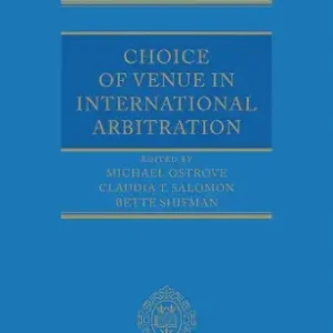 خرید و دانلود نسخه کامل کتاب زبان اصلی Choice of Venue in International Arbitration | دانلود کتاب خارجی