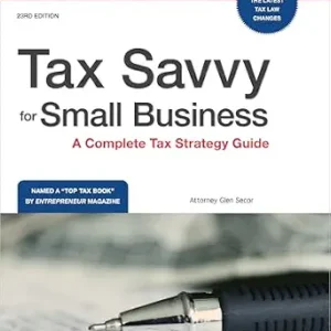 خرید و دانلود نسخه کامل کتاب زبان اصلی Tax Savvy for Small Business: A Complete Tax Strategy Guide | دانلود کتاب خارجی