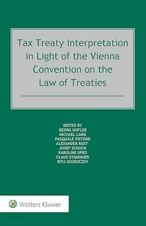 خرید و دانلود نسخه کامل کتاب زبان اصلی Tax Treaty Interpretation in Light of the Vienna Convention on the Law of Treaties | دانلود کتاب خارجی_6ac9fe3677c8d.jpeg خرید و دانلود نسخه کامل کتاب زبان اصلی Tax Treaty Interpretation in Light of the Vienna Convention on the Law of Treaties | دانلود کتاب خارجی