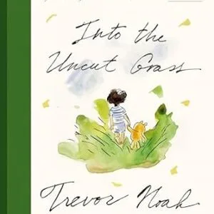 خرید و دانلود نسخه کامل کتاب زبان اصلی Into the Uncut Grass | دانلود کتاب خارجی