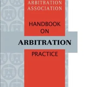 خرید و دانلود نسخه کامل کتاب زبان اصلی AAA Handbook on Arbitration Practice Kindle Edition | دانلود کتاب خارجی
