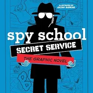 خرید و دانلود نسخه کامل کتاب زبان اصلی Spy School Secret Service the Graphic Novel (Spy School the Graphic Novel) | دانلود کتاب خارجی
