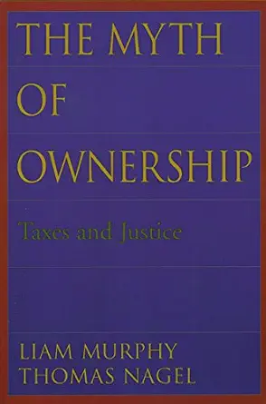 خرید و دانلود نسخه کامل کتاب زبان اصلی The Myth of Ownership: Taxes and Justice | دانلود کتاب خارجی_6ac7d1e309bfe.webp خرید و دانلود نسخه کامل کتاب زبان اصلی The Myth of Ownership: Taxes and Justice | دانلود کتاب خارجی