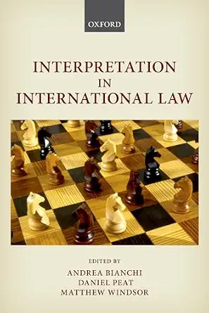 خرید و دانلود نسخه کامل کتاب زبان اصلی Interpretation in International Law | دانلود کتاب خارجی_6ac0a92420258.webp خرید و دانلود نسخه کامل کتاب زبان اصلی Interpretation in International Law | دانلود کتاب خارجی