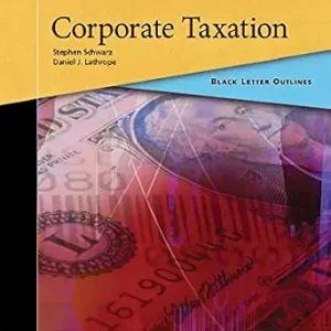 خرید و دانلود نسخه کامل کتاب زبان اصلی Black Letter Outline on Corporate Taxation | دانلود کتاب خارجی