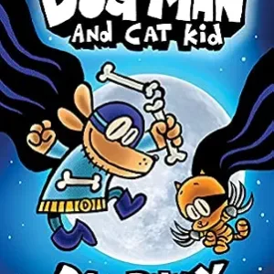 خرید و دانلود نسخه کامل کتاب زبان اصلی Dog Man and Cat Kid: A Graphic Novel (Dog Man #4): From the Creator of Captain Underpants | دانلود کتاب خارجی
