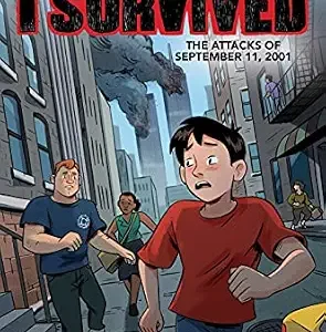 خرید و دانلود نسخه کامل کتاب زبان اصلی I Survived the Attacks of September 11, 2001: A Graphic Novel (I Survived Graphic Novel #4) (I Survived Graphix) | دانلود کتاب خارجی