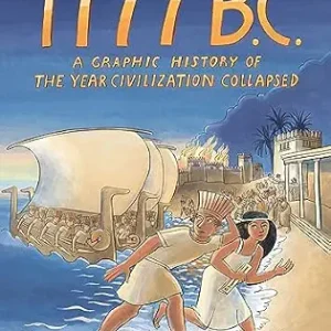 خرید و دانلود نسخه کامل کتاب زبان اصلی 1177 B.C.: A Graphic History of the Year Civilization Collapsed | دانلود کتاب خارجی
