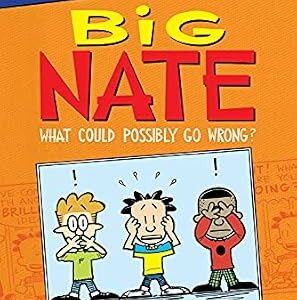 خرید و دانلود نسخه کامل کتاب زبان اصلی Big Nate: What Could Possibly Go Wrong? (Big Nate Comix Book 1) | دانلود کتاب خارجی