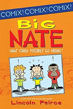 خرید و دانلود نسخه کامل کتاب زبان اصلی Big Nate: What Could Possibly Go Wrong? (Big Nate Comix Book 1) | دانلود کتاب خارجی_6adbe48412158.jpeg خرید و دانلود نسخه کامل کتاب زبان اصلی Big Nate: What Could Possibly Go Wrong? (Big Nate Comix Book 1) | دانلود کتاب خارجی