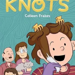 خرید و دانلود نسخه کامل کتاب زبان اصلی Knots: A Graphic Novel | دانلود کتاب خارجی