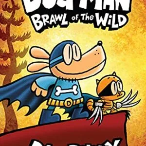 خرید و دانلود نسخه کامل کتاب زبان اصلی Dog Man: Brawl of the Wild: A Graphic Novel (Dog Man #6): From the Creator of Captain Underpants | دانلود کتاب خارجی