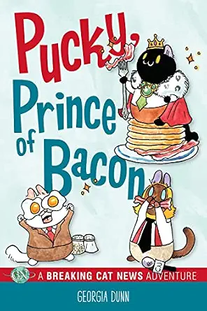 خرید و دانلود نسخه کامل کتاب زبان اصلی Pucky, Prince of Bacon: A Breaking Cat News Adventure | دانلود کتاب خارجی_6add0a617d606.webp خرید و دانلود نسخه کامل کتاب زبان اصلی Pucky, Prince of Bacon: A Breaking Cat News Adventure | دانلود کتاب خارجی