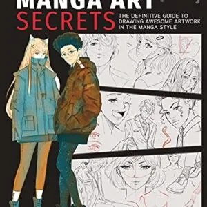 خرید و دانلود نسخه کامل کتاب زبان اصلی Manga Art Secrets: The definitive guide to drawing awesome artwork in the manga style [Print Replica] Kindle Edition | دانلود کتاب خارجی