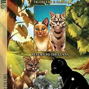 خرید و دانلود نسخه کامل کتاب زبان اصلی Warriors: Tigerstar and Sasha #3: Return to the Clans: A kittypet named Sasha hides her kits from ShadowClan’s Tigerstar through a harsh leaf-bare in this Warriors manga, ages 8-12 | دانلود کتاب خارجی