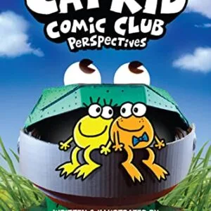خرید و دانلود نسخه کامل کتاب زبان اصلی Cat Kid Comic Club: Perspectives: A Graphic Novel (Cat Kid Comic Club #2): From the Creator of Dog Man | دانلود کتاب خارجی