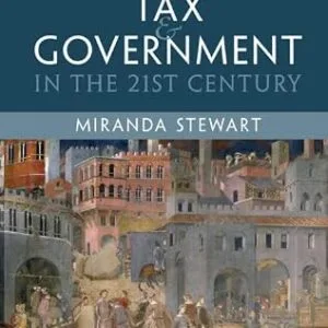 خرید و دانلود نسخه کامل کتاب زبان اصلی Tax and Government in the 21st Century (Law in Context) | دانلود کتاب خارجی