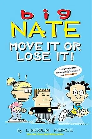 خرید و دانلود نسخه کامل کتاب زبان اصلی Big Nate: Move It or Lose It! | دانلود کتاب خارجی_6adb8f3b64758.jpeg خرید و دانلود نسخه کامل کتاب زبان اصلی Big Nate: Move It or Lose It! | دانلود کتاب خارجی