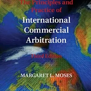 خرید و دانلود نسخه کامل کتاب زبان اصلی The Principles and Practice of International Commercial Arbitration: Third Edition 3rd Edition | دانلود کتاب خارجی