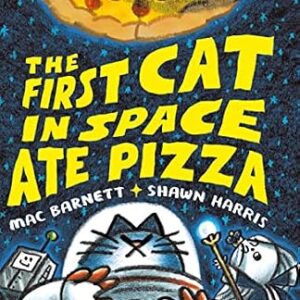 خرید و دانلود نسخه کامل کتاب زبان اصلی The First Cat in Space Ate Pizza | دانلود کتاب خارجی