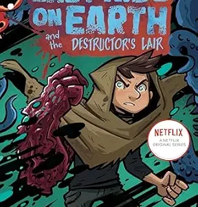 خرید و دانلود نسخه کامل کتاب زبان اصلی The Last Kids on Earth and the Destructor’s Lair | دانلود کتاب خارجی