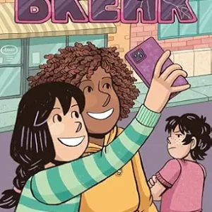 خرید و دانلود نسخه کامل کتاب زبان اصلی Break (A Click Graphic Novel Book 6) | دانلود کتاب خارجی