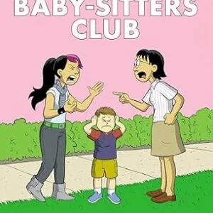 خرید و دانلود نسخه کامل کتاب زبان اصلی Claudia and Mean Janine: A Graphic Novel: Full-Color Edition (The Baby-Sitters Club #4) (The Baby-Sitters Club Graphix) | دانلود کتاب خارجی