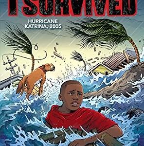 خرید و دانلود نسخه کامل کتاب زبان اصلی I Survived Hurricane Katrina, 2005: A Graphic Novel (I Survived Graphic Novel #6) (I Survived Graphix) | دانلود کتاب خارجی