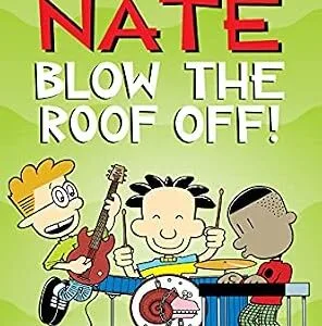 خرید و دانلود نسخه کامل کتاب زبان اصلی Big Nate: Blow the Roof Off! | دانلود کتاب خارجی