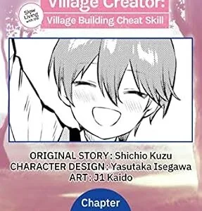 خرید و دانلود نسخه کامل کتاب زبان اصلی The Amazing Village Creator: Slow Living with the Village Building Cheat Skill #007 (The Amazing Village Creator: Slow Living with the Village Building Cheat Skill Chapter Serials Book 7) | دانلود کتاب خارجی