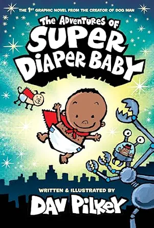 خرید و دانلود نسخه کامل کتاب زبان اصلی The Adventures of Super Diaper Baby: Color Edition (From the Creator of Dog Man) (Captain Underpants) | دانلود کتاب خارجی_6adafe8e6ad7e.webp خرید و دانلود نسخه کامل کتاب زبان اصلی The Adventures of Super Diaper Baby: Color Edition (From the Creator of Dog Man) (Captain Underpants) | دانلود کتاب خارجی