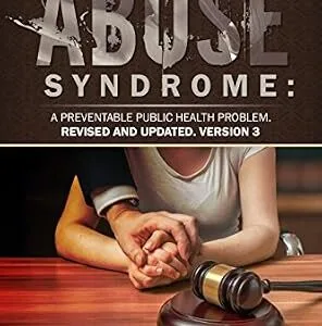 خرید و دانلود نسخه کامل کتاب زبان اصلی Legal Abuse Syndrome: A Preventable Public Health Problem | دانلود کتاب خارجی