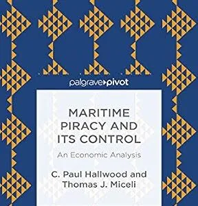 خرید و دانلود نسخه کامل کتاب زبان اصلی Maritime Piracy and Its Control: An Economic Analysis | دانلود کتاب خارجی