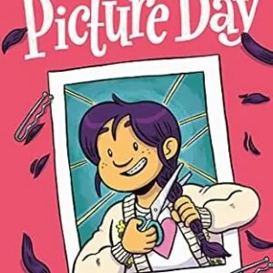 خرید و دانلود نسخه کامل کتاب زبان اصلی Picture Day: (A Graphic Novel) (The Brinkley Yearbooks Book 1) | دانلود کتاب خارجی
