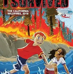 خرید و دانلود نسخه کامل کتاب زبان اصلی I Survived the California Wildfires, 2018 (I Survived Graphic Novel #13) (I Survived Graphix) | دانلود کتاب خارجی