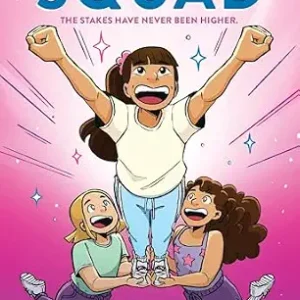 خرید و دانلود نسخه کامل کتاب زبان اصلی The Squad: A Graphic Novel (The Tryout #2) | دانلود کتاب خارجی