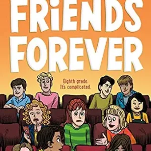 خرید و دانلود نسخه کامل کتاب زبان اصلی Friends Forever (Real Friends Book 3) | دانلود کتاب خارجی