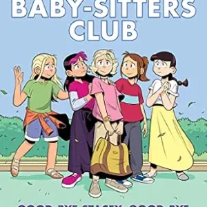 خرید و دانلود نسخه کامل کتاب زبان اصلی Good-bye Stacey, Good-bye: A Graphic Novel (The Baby-Sitters Club #11) (The Baby-Sitters Club Graphix) | دانلود کتاب خارجی