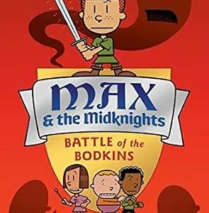 خرید و دانلود نسخه کامل کتاب زبان اصلی Max and the Midknights: Battle of the Bodkins (Max & The Midknights Book 2) | دانلود کتاب خارجی