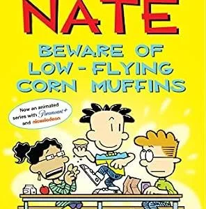 خرید و دانلود نسخه کامل کتاب زبان اصلی Big Nate: Beware of Low-Flying Corn Muffins | دانلود کتاب خارجی