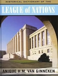 خرید و دانلود نسخه کامل کتاب زبان اصلی Historical Dictionary of the League of Nations (Historical Dictionaries of International Organizations Book 23) | دانلود کتاب خارجی