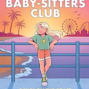 خرید و دانلود نسخه کامل کتاب زبان اصلی Dawn on the Coast: A Graphic Novel (The Baby-sitters Club #19) (The Baby-Sitters Club Graphix) | دانلود کتاب خارجی