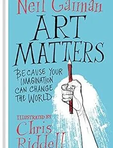 خرید و دانلود نسخه کامل کتاب زبان اصلی Art Matters: Because Your Imagination Can Change the World | دانلود کتاب خارجی