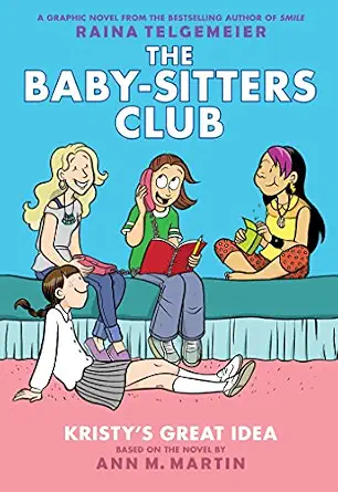 خرید و دانلود نسخه کامل کتاب زبان اصلی Kristy’s Great Idea: A Graphic Novel (The Baby-Sitters Club #1): Full-Color Edition (The Baby-Sitters Club Graphix) | دانلود کتاب خارجی_6adaf256b849b.webp خرید و دانلود نسخه کامل کتاب زبان اصلی Kristy’s Great Idea: A Graphic Novel (The Baby-Sitters Club #1): Full-Color Edition (The Baby-Sitters Club Graphix) | دانلود کتاب خارجی