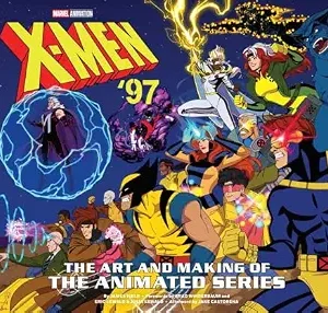 خرید و دانلود نسخه کامل کتاب زبان اصلی X-Men ’97: The Art and Making of the Animated Series | دانلود کتاب خارجی