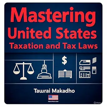 خرید و دانلود نسخه کامل کتاب زبان اصلی Mastering United States Taxation and Tax Laws : Manual For Taxation in The USA | دانلود کتاب خارجی_6ac7f337af757.webp خرید و دانلود نسخه کامل کتاب زبان اصلی Mastering United States Taxation and Tax Laws : Manual For Taxation in The USA | دانلود کتاب خارجی