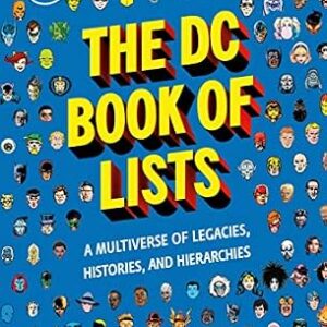 خرید و دانلود نسخه کامل کتاب زبان اصلی The DC Book of Lists: A Multiverse of Legacies, Histories, and Hierarchies | دانلود کتاب خارجی