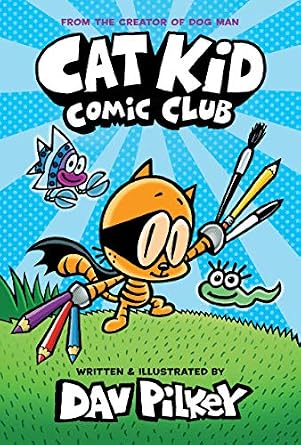 خرید و دانلود نسخه کامل کتاب زبان اصلی Cat Kid Comic Club: A Graphic Novel (Cat Kid Comic Club #1): From the Creator of Dog Man | دانلود کتاب خارجی_6adaf78087b48.jpeg خرید و دانلود نسخه کامل کتاب زبان اصلی Cat Kid Comic Club: A Graphic Novel (Cat Kid Comic Club #1): From the Creator of Dog Man | دانلود کتاب خارجی