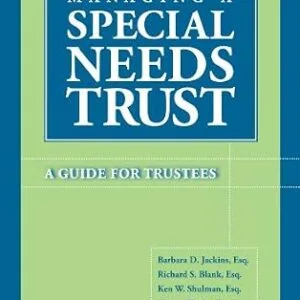 خرید و دانلود نسخه کامل کتاب زبان اصلی Managing a Special Needs Trust: A Guide for Trustees | دانلود کتاب خارجی