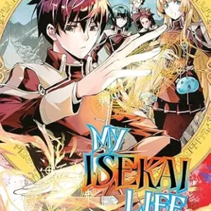 خرید و دانلود نسخه کامل کتاب زبان اصلی My Isekai Life 22: I Gained a Second Character Class and Became the Strongest Sage in the World! | دانلود کتاب خارجی